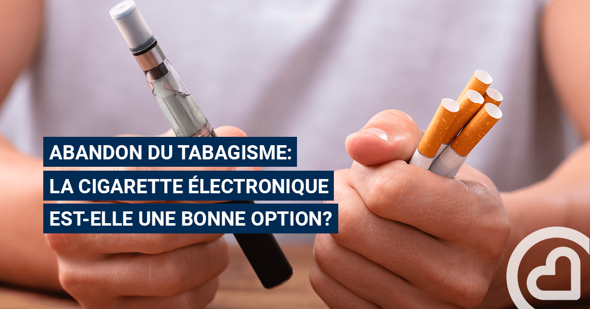 Abandon du tabagisme : la cigarette électronique est-elle une bonne option?  – Familiprix