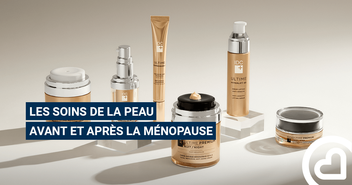 Les soins de la peau avant et après la ménopause – Familiprix
