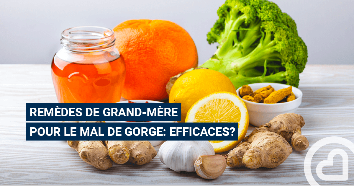 Remèdes de grand-mère pour le mal de gorge : efficaces? – Familiprix