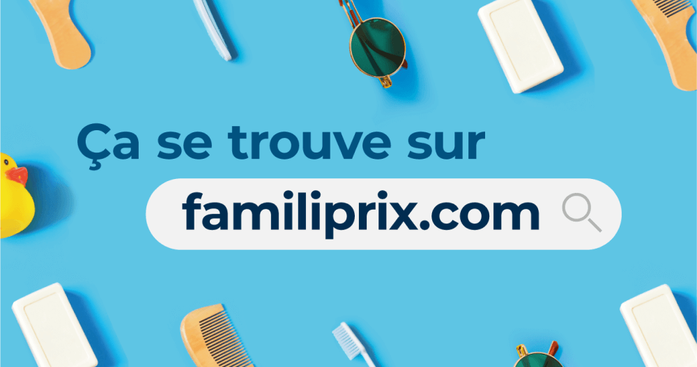 Lancement commerce en ligne - Ça se trouve sur familiprix.com